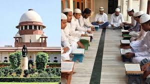 UP Madrasa Act : सुप्रीम कोर्ट ने यूपी मदरसा बोर्ड एक्ट को बताया संवैधानिक, हाई कोर्ट का फैसला पलटा 3 image 10